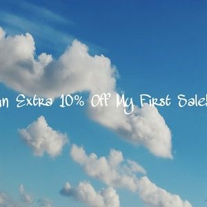 AN EXTRA 10% OFF MY FIRST SALE! NOT COUNTING DEALS